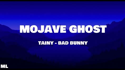 mojave ghost bad bunny - campus bad bunny